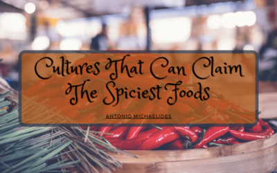Cultures That Can Claim The Spiciest Foods